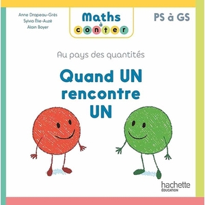 MATHS A CONTER - QUAND UN RENCONTRE UN - ALBUM 1 - ED. 2023