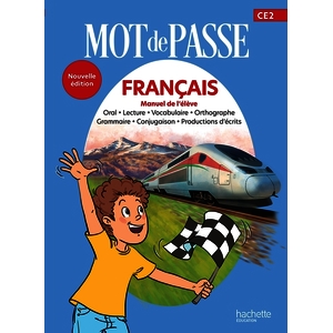 MOT DE PASSE FRANCAIS CE2 - LIVRE ELEVE - ED. 2026