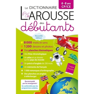 LAROUSSE DICTIONNAIRE DES DEBUTANTS 6/8 ANS CP/CE
