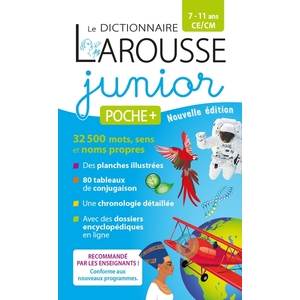 LE DICTIONNAIRE LAROUSSE JUNIOR POCHE PLUS - 7/11 ANS - CE/CM