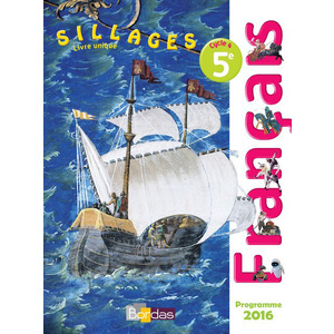 SILLAGES FRANCAIS 5E 2016 MANUEL ELEVE