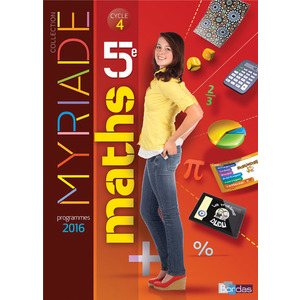 MYRIADE MATHEMATIQUES 5E 2016 MANUEL ELEVE