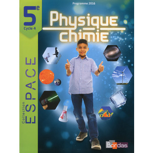 E.S.P.A.C.E. PHYSIQUE-CHIMIE 5E 2017 - MANUEL ELEVE