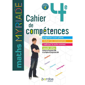 MYRIADE MATHS 4E 2019 CAHIER DE COMPETENCES ELEVE