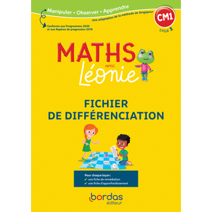 LES MATHS AVEC LEONIE - CM1 - 2022 - FICHIER DE DIFFERENCIATION PHOTOCOPIABLE