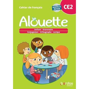 ALOUETTE - FRANCAIS CE2 - 2023 - CAHIER - ELEVE