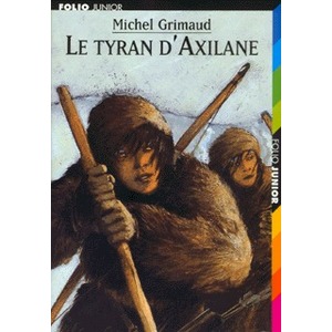 LE TYRAN D'AXILANE