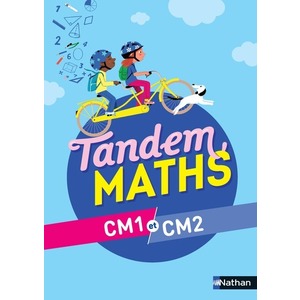 TANDEM MATHS CM1 ET CM2 - MANUEL