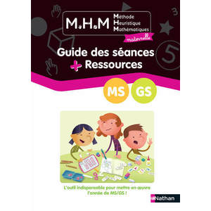 MHM - GUIDE DES SEANCES + RESSOURCES MS/GS