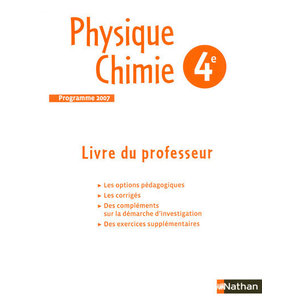 PHYSIQUE-CHIMIE 4E 2007 PROFESSEUR
