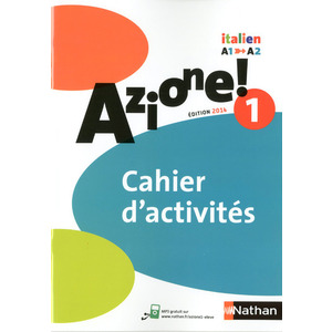 AZIONE ! NIVEAU 1 2014 - CAHIER D'ACTIVITES