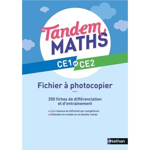 TANDEM - MATHS CE1 CE2 - FICHIER A PHOTOCOPIER