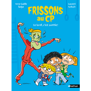 FRISSONS AU CP - LUNDI, C'EST ZOMBIE !