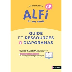 ALFI ET SES AMIS - CP - GUIDE PEDAGOGIQUE ET RESSOURCES