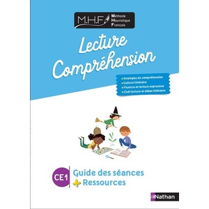 MHF - LECTURE-COMPREHENSION CE1 - GUIDE DES SEANCES + RESSOURCES