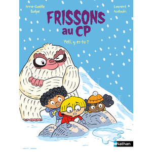 FRISSONS AU CP : YETI, Y ES-TU ?