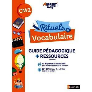 APPRENTILANGUE - RITUELS DE VOCABULAIRE CM2 - GUIDE PEDAGOGIQUE