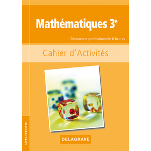 MATHEMATIQUES 3E DP OPTION 6H - POCHETTE ELEVE - CAHIER D'ACTIVITES