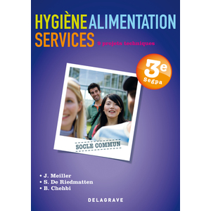 HYGIENE ALIMENTATION SERVICES (HAS) 3E SEGPA - POCHETTE ELEVE - 9 PROJETS TECHNIQUES