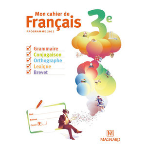 MON CAHIER DE FRANCAIS 3E (2012) - CAHIER ELEVE