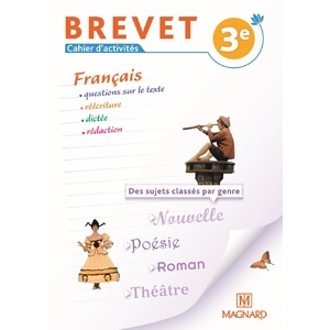 CAHIER FRANCAIS 3E (2013) - SPECIAL BREVET