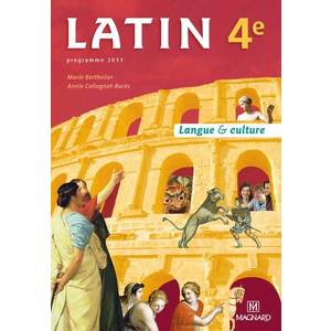 LATIN 4E (2011) - MANUEL ELEVE - LANGUE & CULTURE