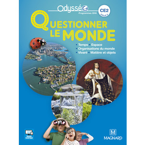 ODYSSEO QUESTIONNER LE MONDE CE2 (2017) - MANUEL DE L'ELEVE