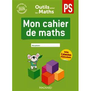 OUTILS POUR LES MATHS PS (2026) - CAHIER