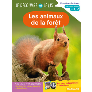 JE DECOUVRE ET JE LIS CP - LES ANIMAUX DE LA FORET - PREMIERES LECTURES, PREMIERES DECOUVERTES