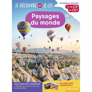 JE DECOUVRE ET JE LIS CP ET CE1 - PAYSAGES DU MONDE - FIN DE CP ET CE1