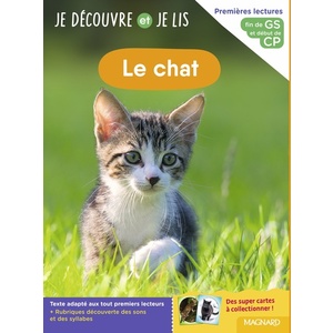 JE DECOUVRE ET JE LIS GS ET CP - LE CHAT - FIN DE GS ET DEBUT DE CP