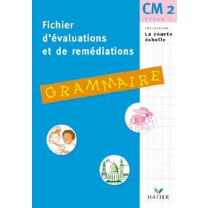FICHIER D'EVALUATIONS ET DE REMEDIATIONS - CONJUGAISON CM2