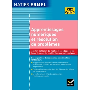 ERMEL - APPRENTISSAGES NUMERIQUES ET RESOLUTION DE PROBLEMES CE2