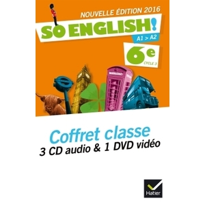 SO ENGLISH! ANGLAIS 6E ED. 2016 - COFFRET CD AUDIO CLASSE + DVD VIDEO