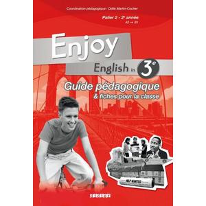 ENJOY ENGLISH 3E - GUIDE PEDAGOGIQUE - VERSION PAPIER 9782278063659 - LLT