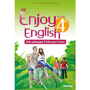 NEW ENJOY ENGLISH 4E - GUIDE PEDAGOGIQUE - VERSION PAPIER + FICHES CLASSE