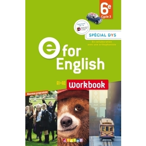 E FOR ENGLISH 6E - ANGLAIS ED.2016 - WORKBOOK  SPECIAL DYS