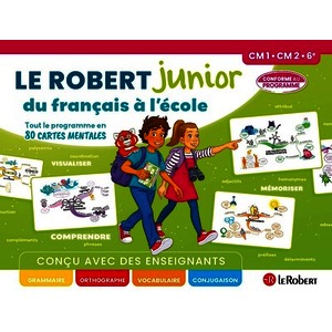 LE ROBERT JUNIOR DU FRANCAIS A L'ECOLE - CM1 CM2 6E