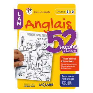 52 LECONS A MANIPULER EN ANGLAIS CYCLE 2 ET 3 (LIVRE + RESSOURCES NUMERIQUES)