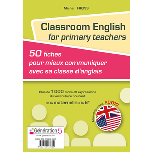 CLASSROOM ENGLISH FOR PRIMARY TEACHERS