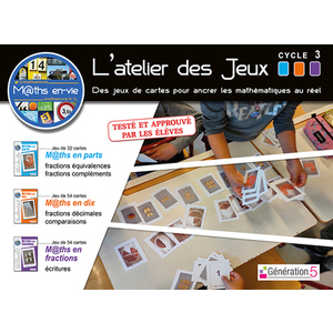 L'ATELIER DES JEUX (FRACTIONS) CYCLE 3 - MATHS EN-VIE