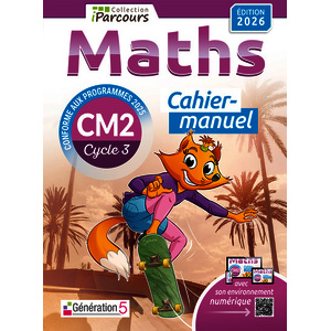 CAHIER-MANUEL IPARCOURS MATHS CM2 (EDITION 2026)