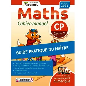 GUIDE DU MAITRE CAHIER-MANUEL IPARCOURS MATHS CP (2026)