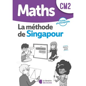 METHODE DE SINGAPOUR CM2 (2019) - FICHIER PHOTOCOPIABLE