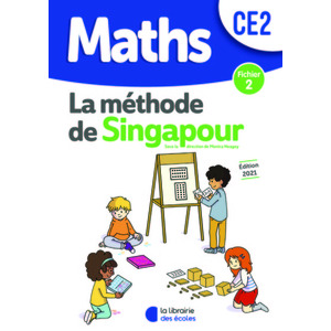 METHODE DE SINGAPOUR CE2 (2021) - FICHIER DE L'ELEVE 2