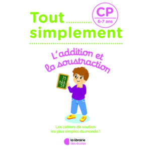 TOUT SIMPLEMENT - ADDITIONS ET SOUSTRACTIONS CP