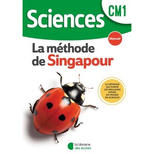 SCIENCES SINGAPOUR - MANUEL DE L'ELEVE CM1 (2022)