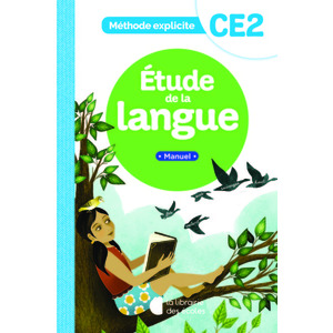 METHODE EXPLICITE -ETUDE DE LA LANGUE CE2 (2022) - MANUEL