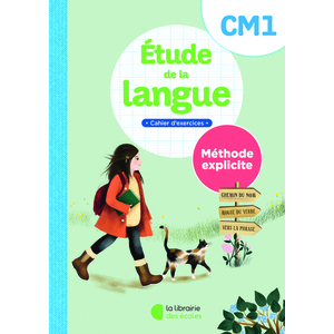 ETUDE DE LA LANGUE CM1  AMETHODE EXPLICITE - CAHIER