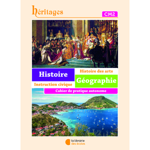 HISTOIRE-GEOGRAPHIE-ICM CM2 (2023) - CAHIER